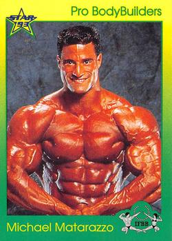 1993 Star Pro Body Builders #52 Michael Matarazzo Front